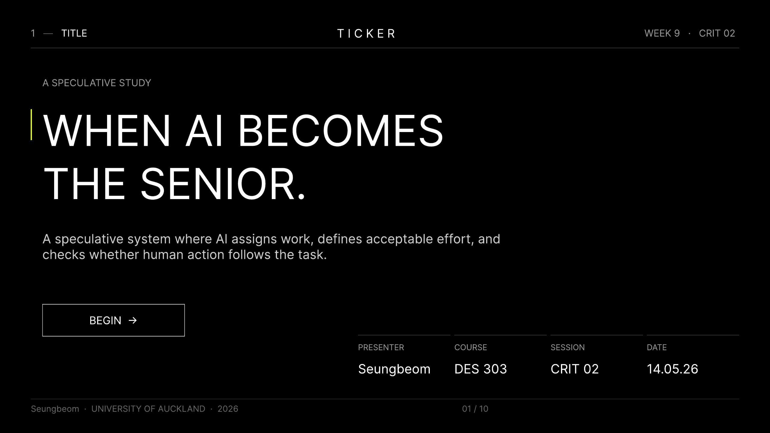 Crit 2 title slide introducing Ticker as a speculative AI senior system.
