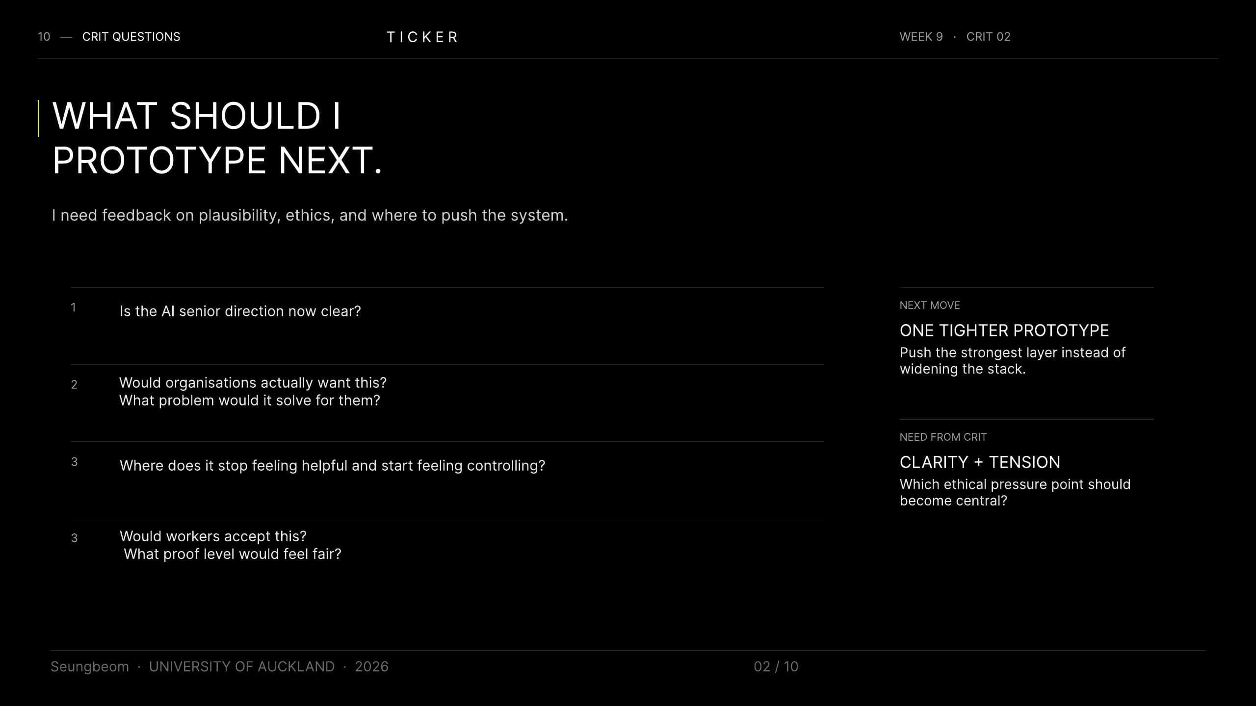 Crit 2 slide listing questions about what to prototype next.